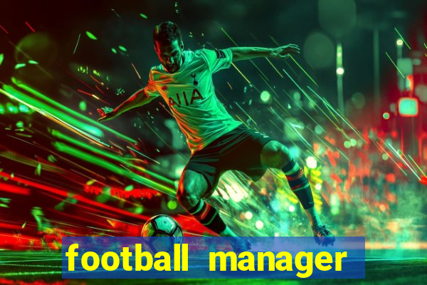 football manager 2024 crackeado